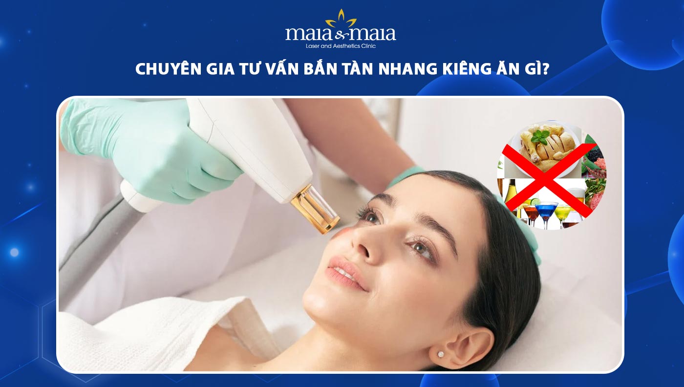 bắn tàn nhang kiêng ăn gì