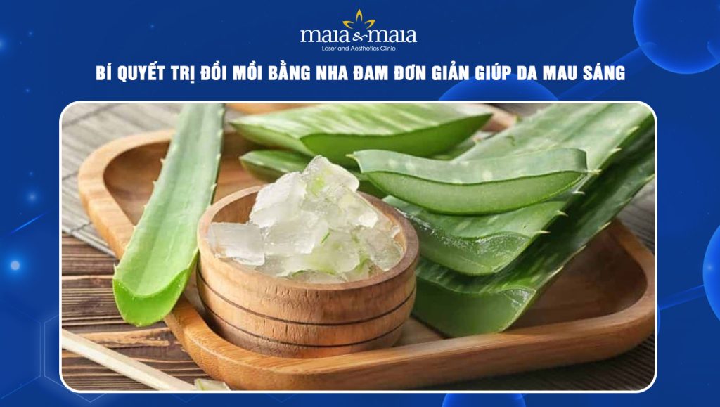 trị đồi mồi bằng nha đam