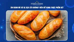 ăn bánh mì có bị sẹo lồi không