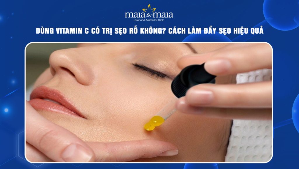 vitamin c có trị sẹo rỗ không