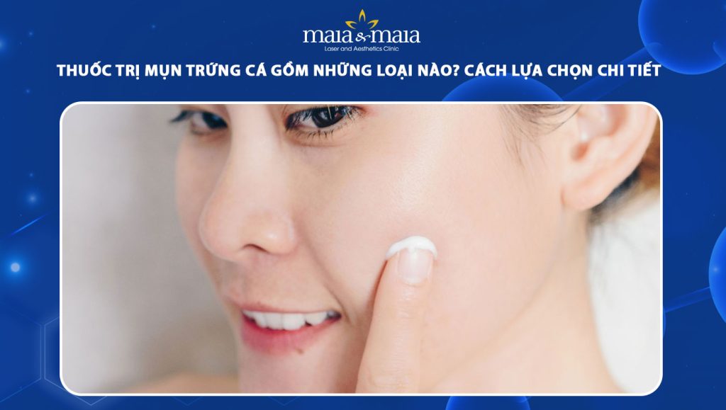 thuốc trị mụn trứng cá